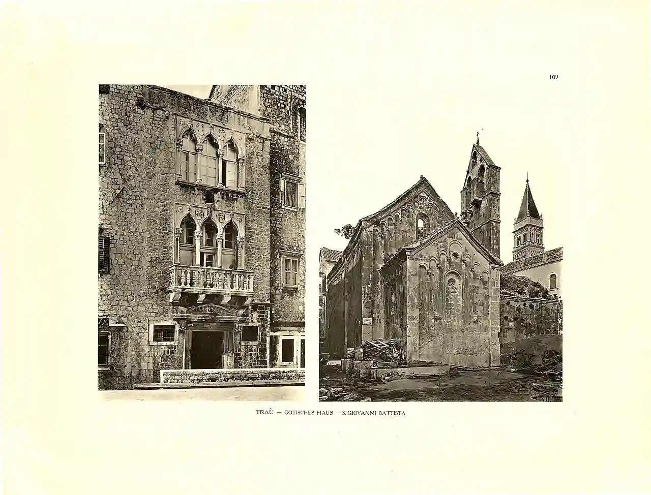 Tafel 109 Traú - Trogir - Gotisches Haus am Domplatz, Kirche von San Giovanni Battista - Heliografie Kowalczyk 1909